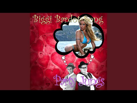 Biggi Bardot Song