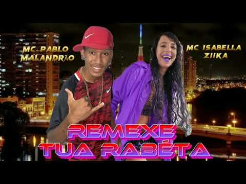 MC Isabella Ziika & MC Pablo Malandrão (Remexe tua Rabeta) ao vivo  Brega Funk 2022