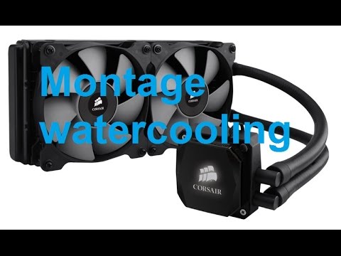 comment monter watercooling