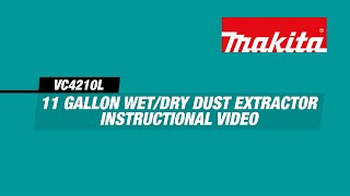 MAKITA 11 Gallon Wet/Dry HEPA Filter Dust Extractor/Vacuum, AWS® Capable - Thumbnail