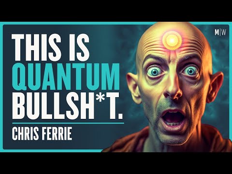 7 Ways To Ruin Your Life With Lies From Quantum Physics - Chris Ferrie