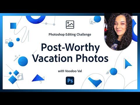 Instagram Worthy Vacation Photos | Photoshop Photo Editing Challenge