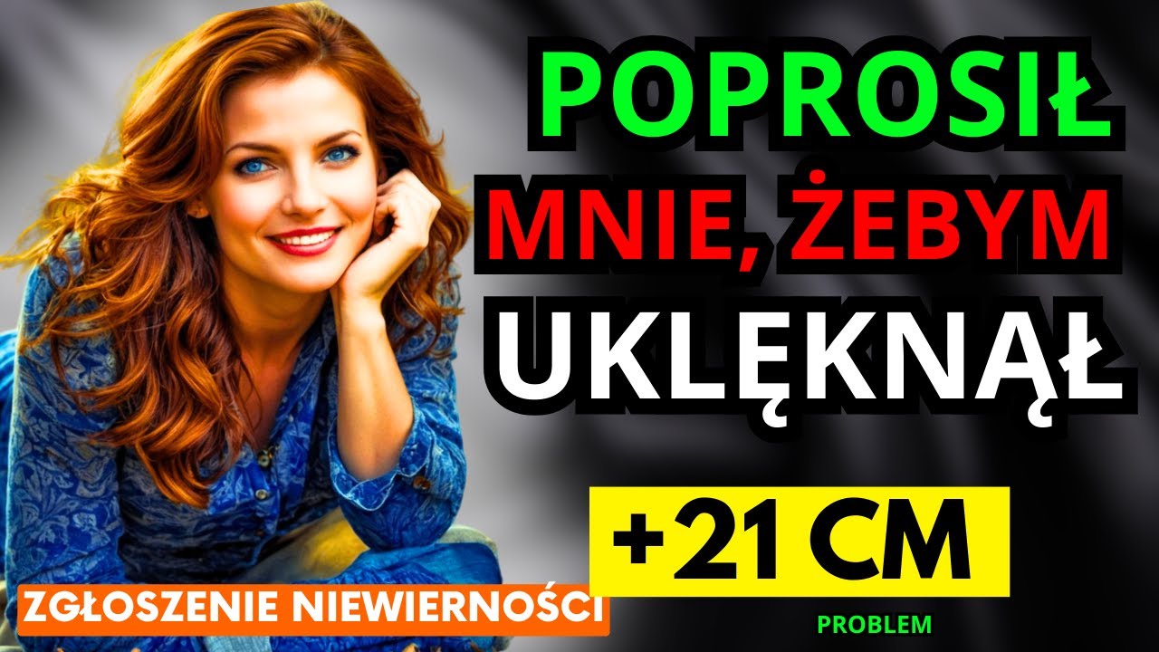 ZDRADZIŁAM MĘŻA, A TEŚĆ DAŁ MI NAUCZKĘ - HISTORIA NIEWIERNOŚCI
