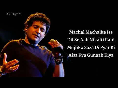 Tadap Tadap Ke FULL SONG WITH (LYRICS)Krishnakumar Kunnath (K.K), Ismail Darbar, Mehboob Alam Kotwal