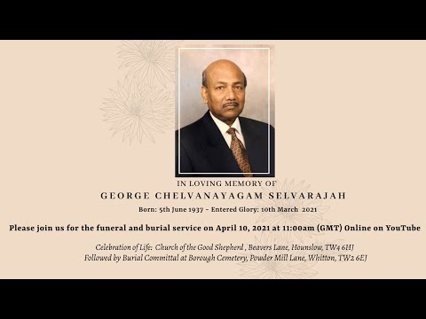 George Chelvanayagam Selvarajah (1937-2021)