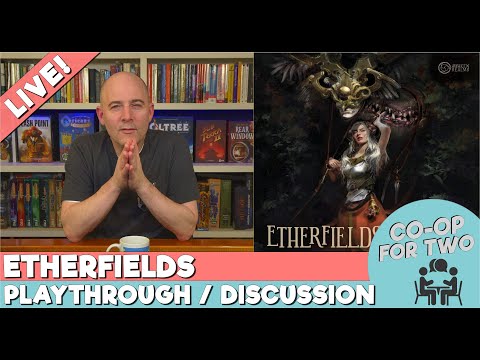 Etherfields Live Playthrough - Episode 1