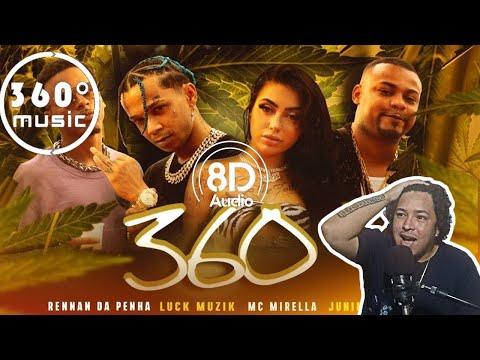 Reagindo -- FAZ O 360 - Luck Muzik, MC Mirella, MC Juninho FSF & Rennan Da Penha
