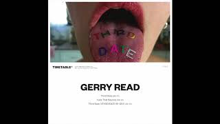 Gerry Read - Third Date