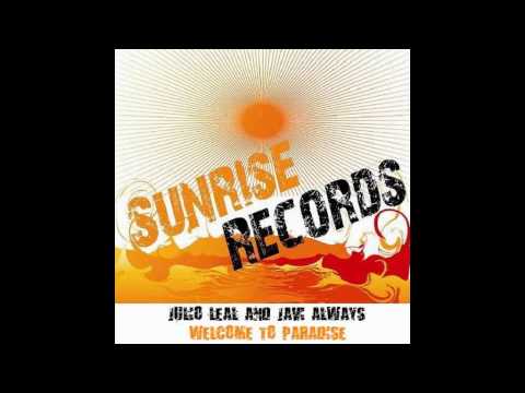 Julio Leal & Javi Always -  Welcome To Paradise (Club Mix)