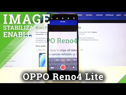 How to Activate Image Stabilization in OPPO Reno4 Lite – Reduce Camera Shakiness