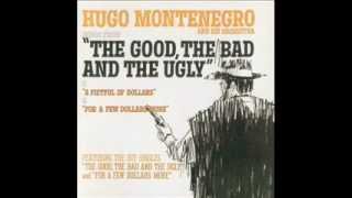 Hugo Montenegro ~ The good, the bad and the ugly Vol. 1
