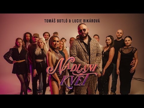 Tomáš Botló & Lucie Bikárová - Na Dlani Kvet (OFFICIAL VIDEO)