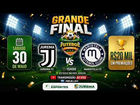 JUREMA X MARISTELA / GRANDE FINAL CAMP DE JUREMA-PI 2026