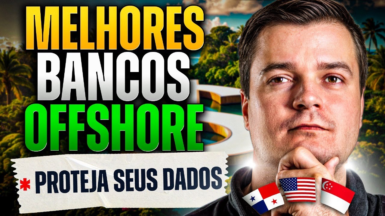 Os melhores países e Bancos Offshore - Proteja seu dinheiro da Quebra de Sigilo Bancário pelo SFT