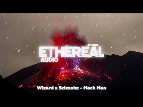 wizard x scizzahz - mack man (sped up + reverb)