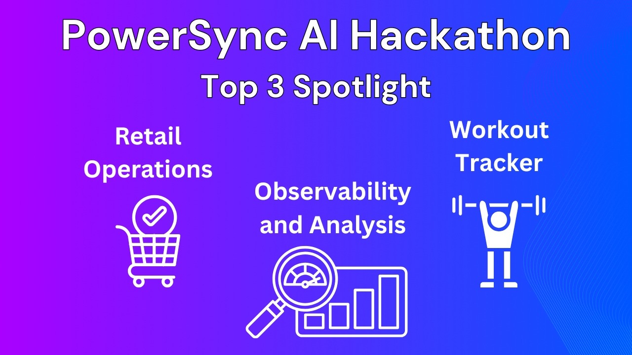 PowerSync AI Hackathon March 2026: Top 3 Spotlight