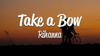 Download Take a Bow Rihanna