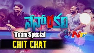 Nenorakam Movie Team Special Chit Chat