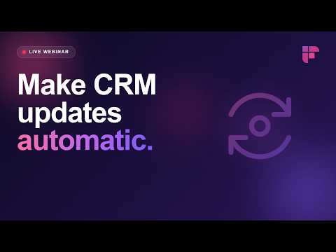 Make your CRM update itself after every meeting (Fireflies CRM integrations)