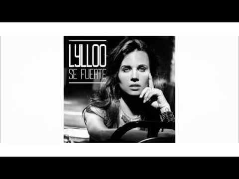 LYLLOO - SE FUERTE - LYRICS VIDEO