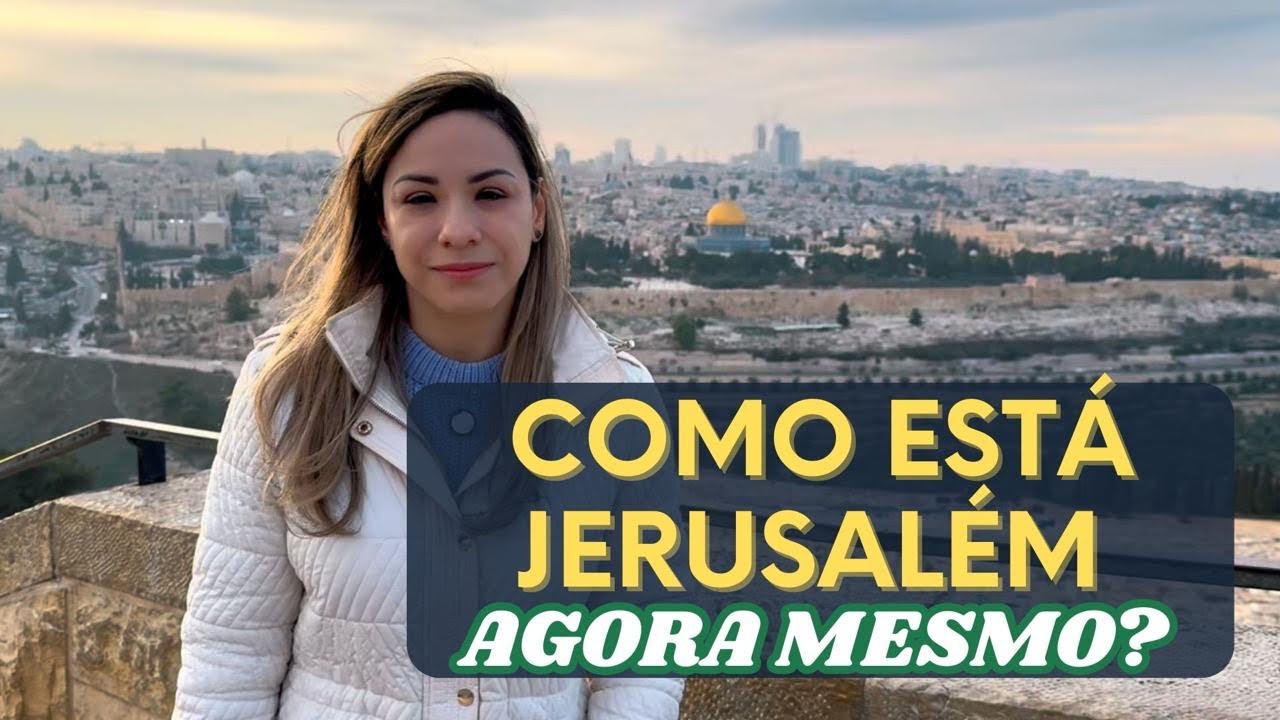 Como está Jerusalém agora mesmo ?