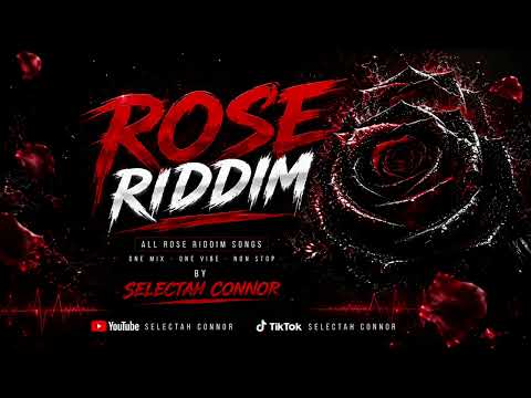 Rose Riddim Mix 2026 - Clean