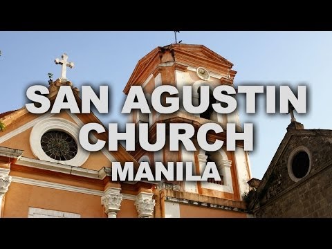 San Agustin Church of Manila