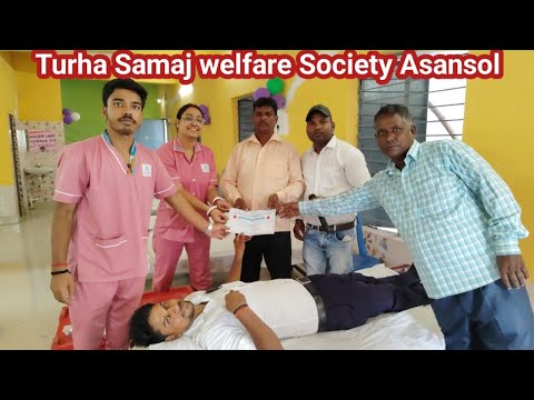    Turha Samaj welfare Society Asansol    Blood Donation Camp In Burnpur