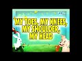 My Toes My Knees My Shoulder My Head Karaoke