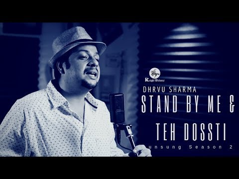 Stand by me + Yeh Dosti (Cover)