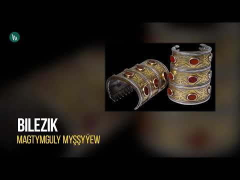 Bilezik - Magtymguly Myshshyyew | Radio oyun