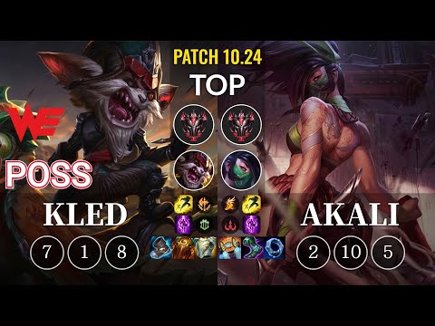 WE Poss Kled vs Akali Top - KR Patch 10.24