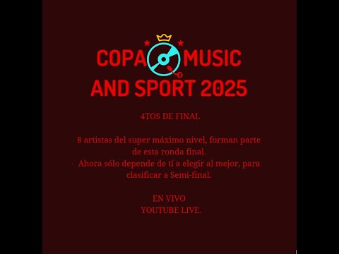 COPA MUSIC AND SPORT 2025 - 4TOS DE FINAL: Sia (AUSTRALIA) VS Calvin Harris (ESCOCIA) - EN VIVO