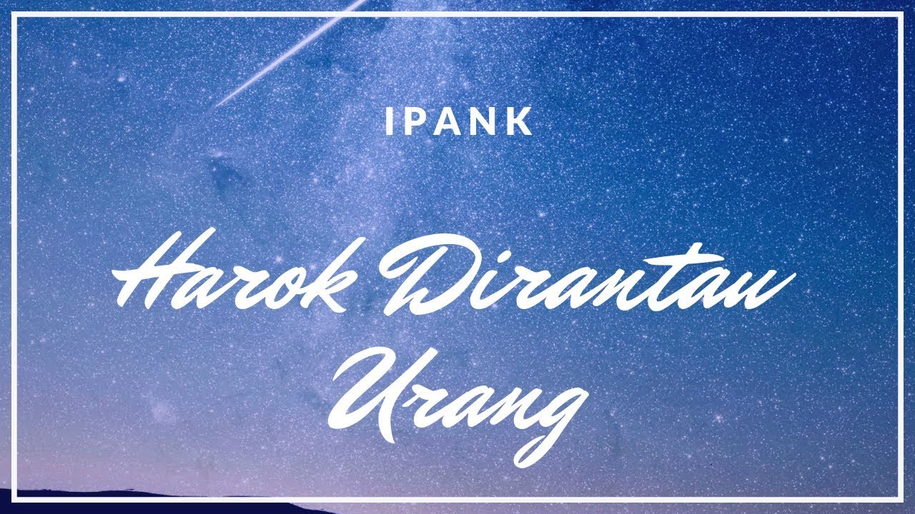 Ipank - Harok Dirantau Urang  (Lagu Minang Terlaris)