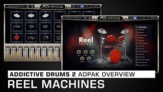 Video thumbnail for Addictive Drums 2 ADpak Overview: Reel Machines by XLN Audio