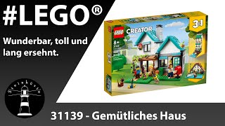 Einmal deutlich Lego® loben und das zu Recht - LEGO® Creator 3in1 31139 - Gemütliches Haus