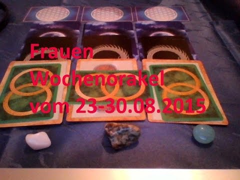 Frauen Wochenorakel vom 23-30.08.2015