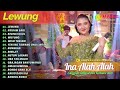 INA ALAH ALAH LEWUNG NYIDAM SARI KOMPILASI LANGGAM CAMPURSARI FULL ALBUM TERBARU 2023