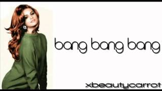 Selena Gomez  - Bang Bang Bang - Lyrics