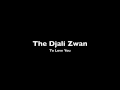 The Djali Zwan - To Love You 