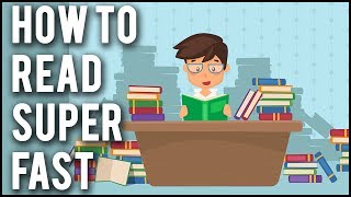How To Read Super Fast With Full Understanding