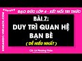 Đạo đức Lớp 4 Bài 7: Duy trì quan hệ bạn bè