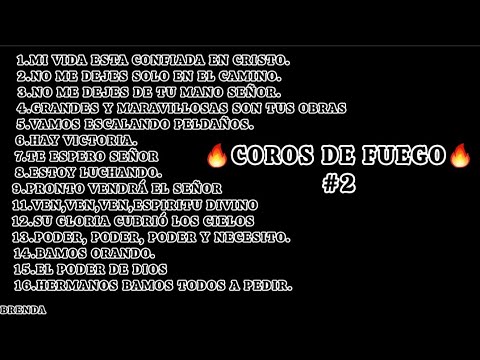 COROS DE FUEGO #2 MIGUEL MARTÍNEZ ALABANZAS LETRA