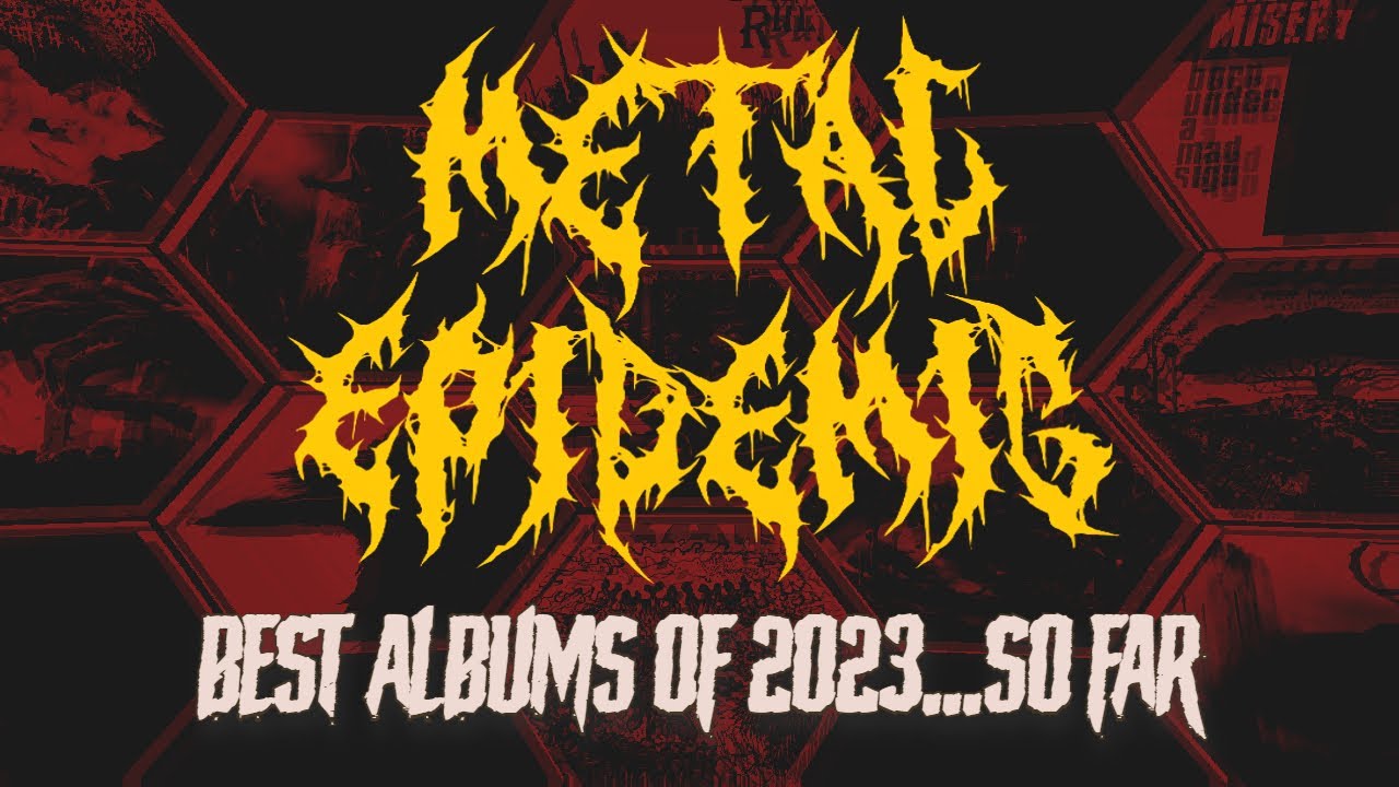 Best Metal Albums of 2023 (SO FAR)