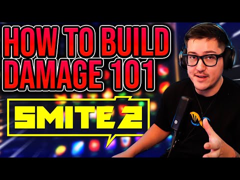 HOW TO BUILD IN SMITE 2 - DAMAGE 101