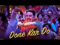 Done Kar Do Raksha Bandhan Full Song Akshay Kumar Navraj Hans Himesh Reshammiya
