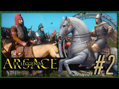 COME SI CREA UN IMPERO RICCO E POTENTE #2 ► Total War Rome 2: The Legendary Arsacid Empire
