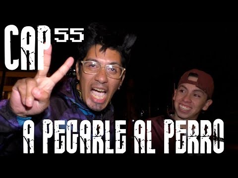 Con Ánimo de Ofender : Cap #55 - A Pegarle Al Perro