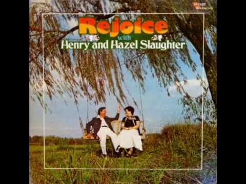 Rejoice Rejoice by Henry & Hazel Slaughter