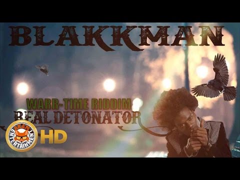 BlakkMan - Real Detonator (Raw) September 2016